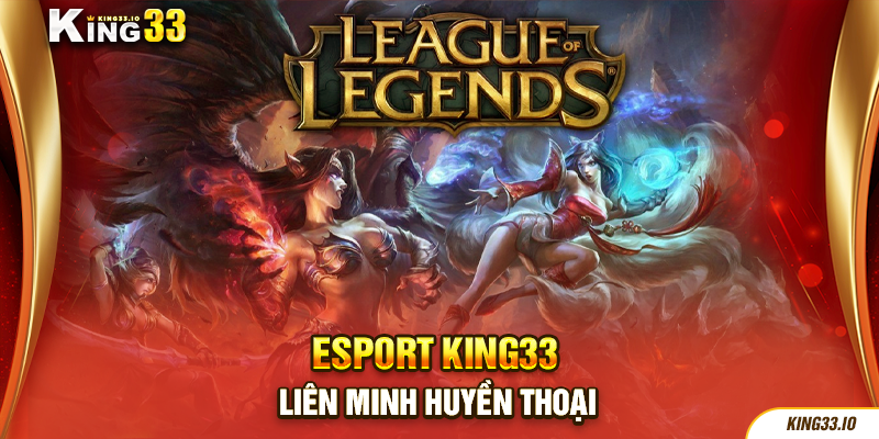 Liên Minh Huyền Thoại